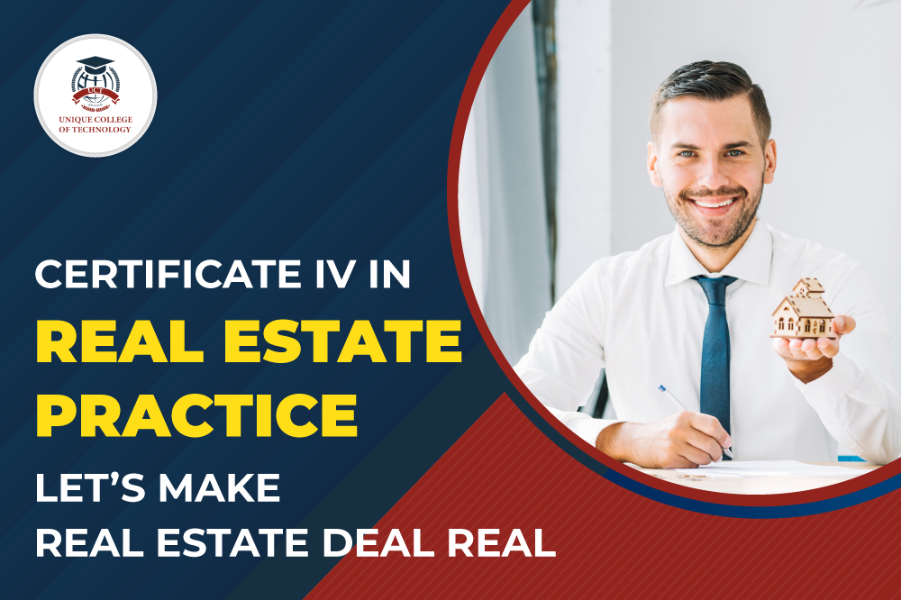Certificate IV in Real Estate Practice – Let’s make Real Estate deal Real