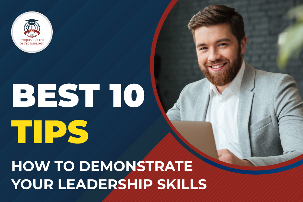 10 Best Tips: How to Demonstrate your Leadership Skills