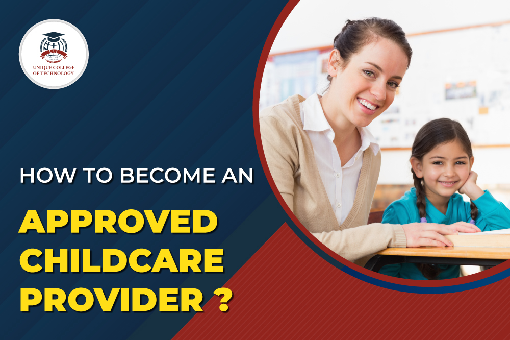 How to Become an Approved Child Care Provider?