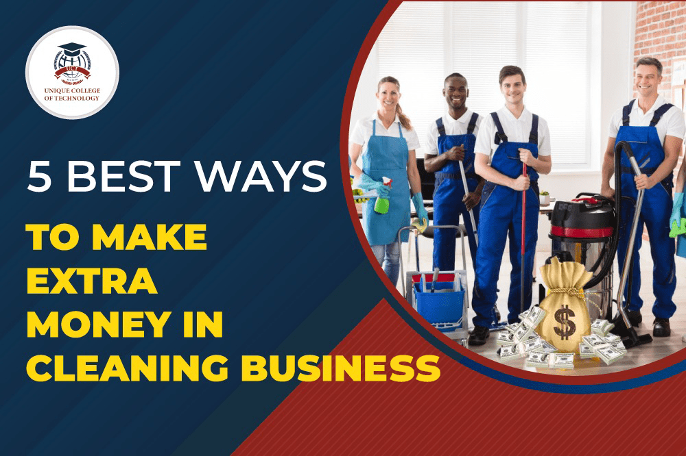 5 Best Ways to Make Extra Money in Cleaning Business